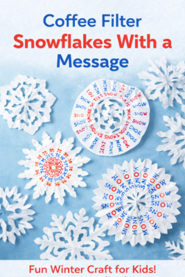 Coffee Filter Snowflakes With A Message