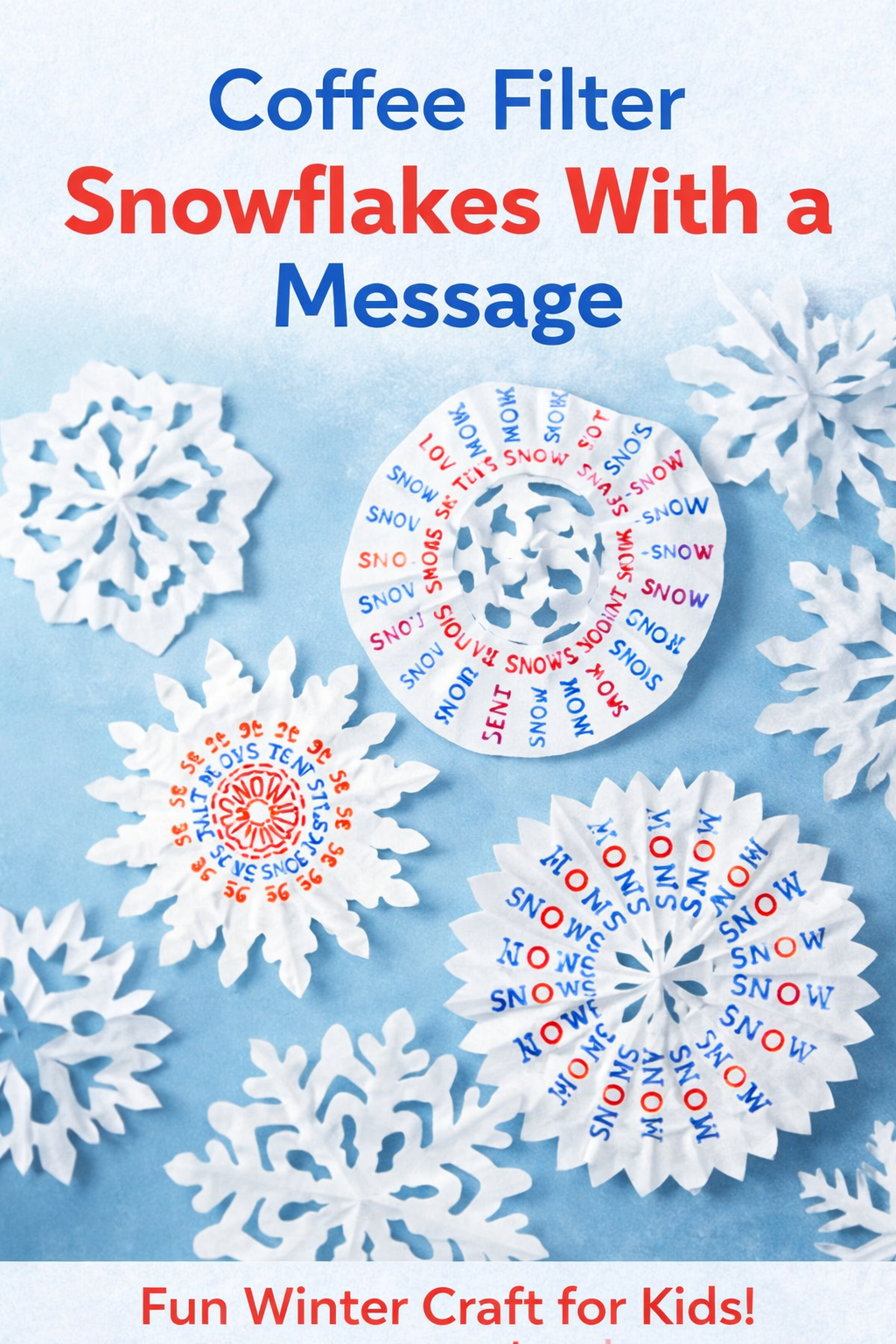 Coffee Filter Snowflakes With A Message
