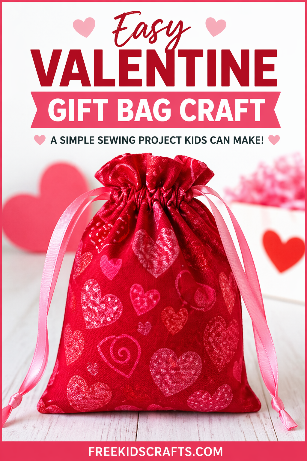 Easy Valentine Gift Bag Craft