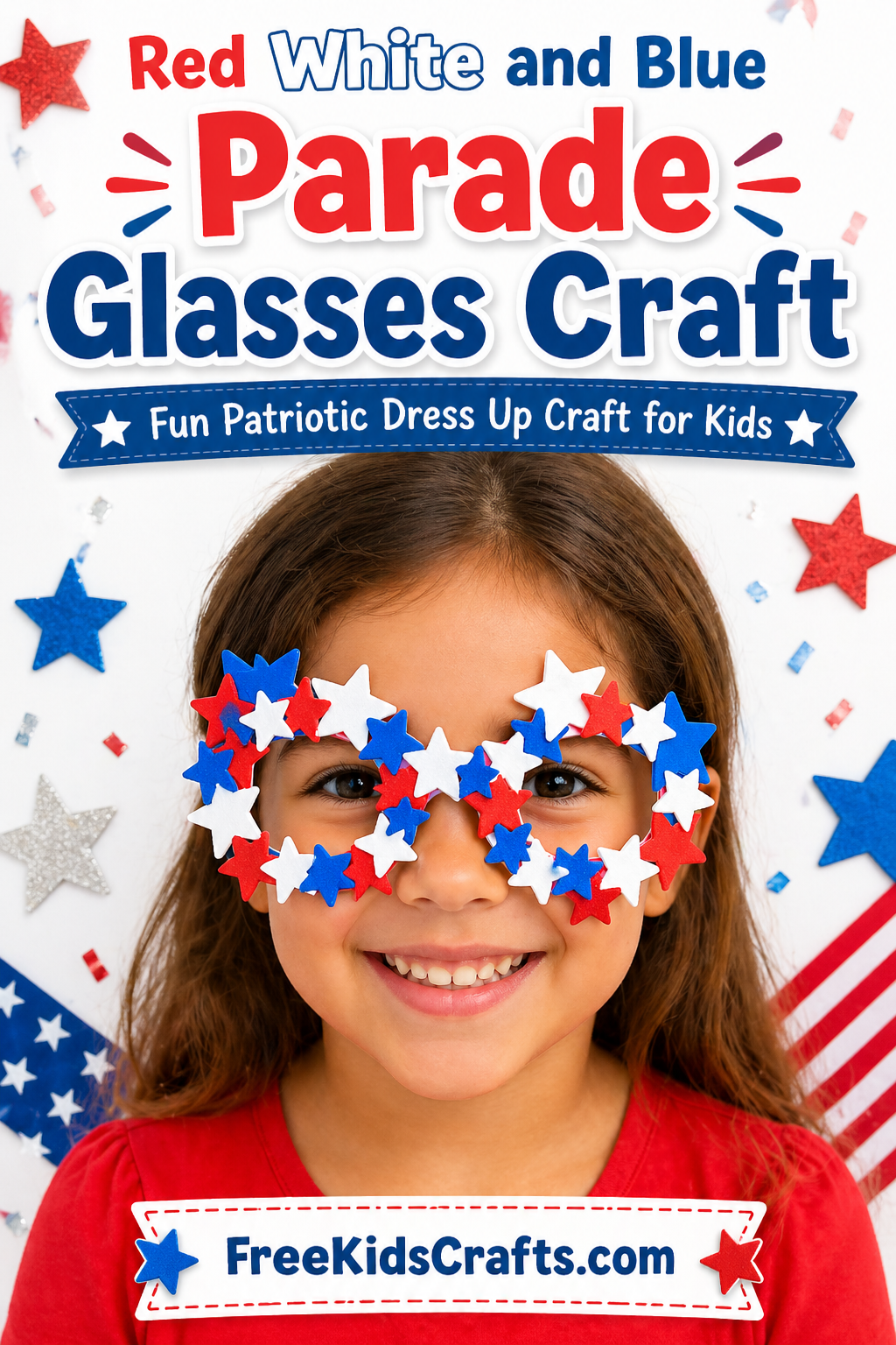 Red White and Blue Parade Glasses Craft