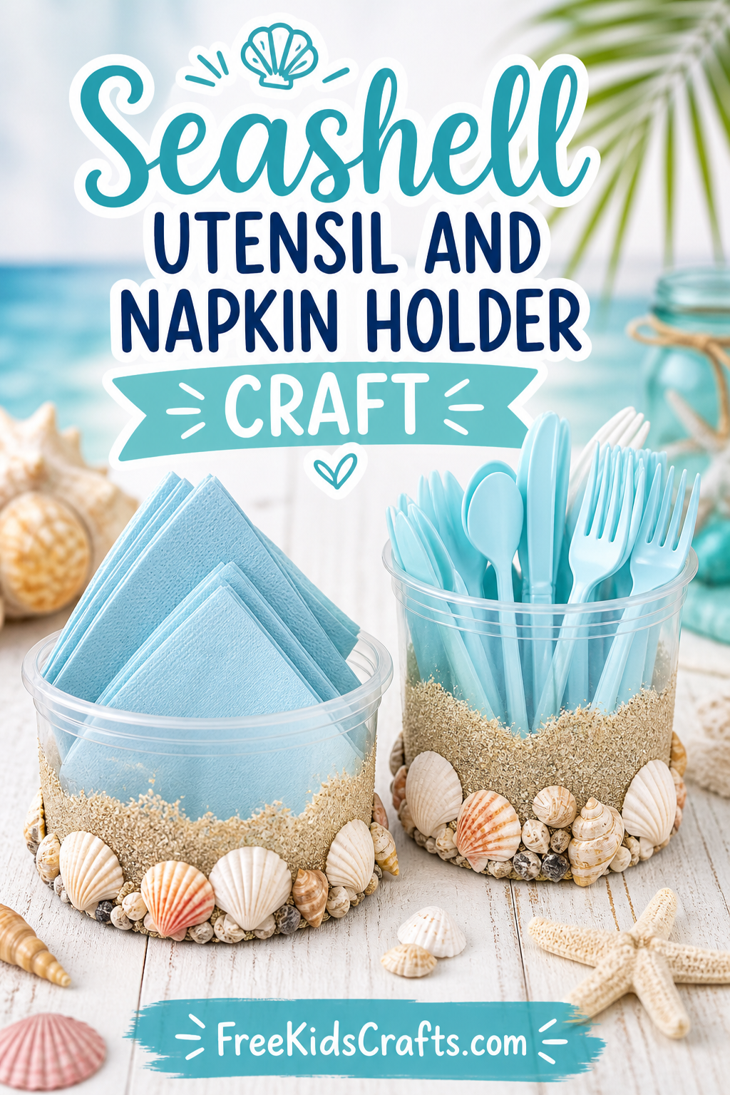 Seashell Utensil and Napkin Holder Craft